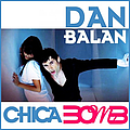 Dan Balan - Chica Bomb альбом