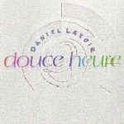 Daniel Lavoie - Douce heure album