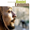 Daniel Lemma - Dreamers &amp; Fools album