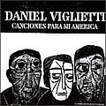 Daniel Viglietti - Canciones Para Mi America - Uruguay album