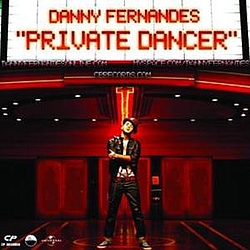 Danny Fernandes - Private Dancer album
