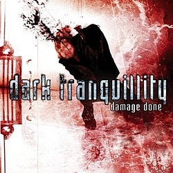 Dark Tranquillity - Damage Done album
