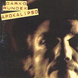 Darko Rundek - Apokalipso album
