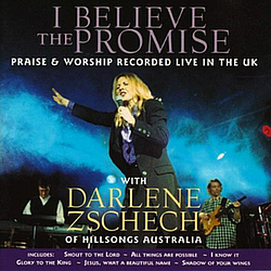 Darlene Zschech - I Believe the Promise альбом