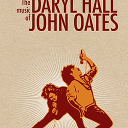 Daryl Hall &amp; John Oates - Do What You Want, Be What You Are: The Music of Daryl Hall &amp; John Oates альбом