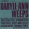 Daryll-Ann - Daryll-Ann Weeps альбом