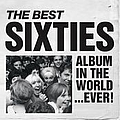 Dave Dee Dozy Beaky Mick &amp; Tich - The Best Sixties Album In The World...Ever! album