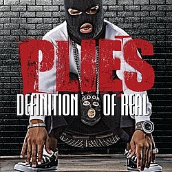 Plies - Definition Of Real album