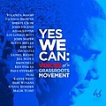 Dave Stewart - Yes We Can: Voices of Grass Roots Movement альбом