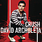 David Archuleta - Crush album