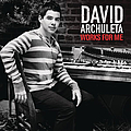 David Archuleta - Works For Me альбом