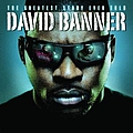 David Banner - The Greatest Story Ever Told (Edited Version) альбом
