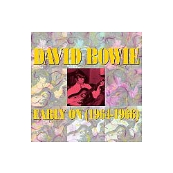 David Bowie - Early On (1964-1966) album