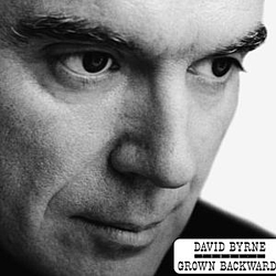 David Byrne - Grown Backwards album