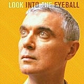David Byrne - Look Into the Eyeball album