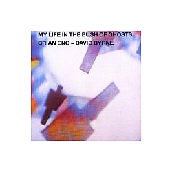 David Byrne - My Life In The Bush Of Ghosts album