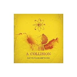 David Crowder Band - A Collision or (3+4=7) album