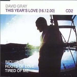 David Gray - This Years Love (disc 2) album