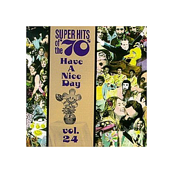 David Naughton - Super Hits of the &#039;70s: Have a Nice Day, Volume 24 album