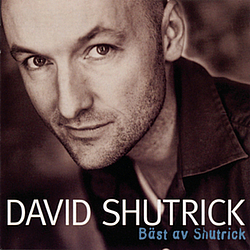 David Shutrick - Bäst Av album