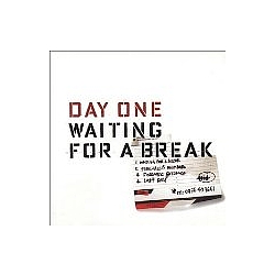 Day One - Waiting for a Break album