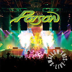 Poison - Swallow This Live альбом