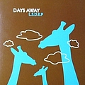 Days Away - L.S.D.E.P. альбом