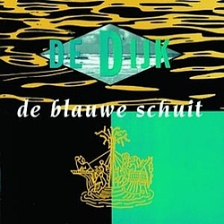 De Dijk - De Blauwe Schuit album