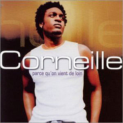 Corneille - Parce qu&#039;on vient de loin альбом