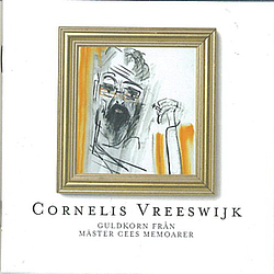 Cornelis Vreeswijk - Mäster Cees memoarer (disc 1) album