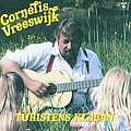 Cornelis Vreeswijk - Turistens klagan альбом
