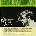 Cornelis Vreeswijk - Grimascher och telegram album