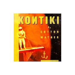 Cotton Mather - Kon Tiki album