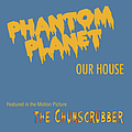 Phantom Planet - Our House альбом