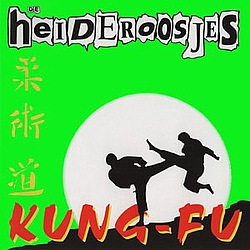 De Heideroosjes - Kung-Fu альбом