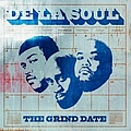 De La Soul - The Grind Date альбом