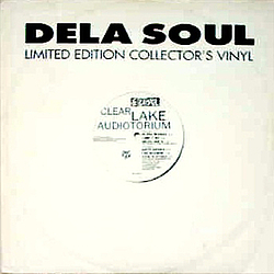 De La Soul - Clear Lake Audiotorium album