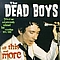 Dead Boys - All This And More (disc 1) album