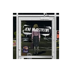 Deaf Pedestrians - Deaf Pedestrians альбом