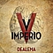 Dealema - V Império альбом