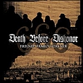 Death Before Dishonor - Friends Family Forever альбом