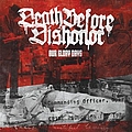 Death Before Dishonor - Our Glory Days EP album