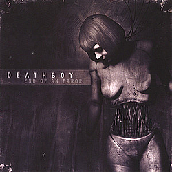 Deathboy - End Of An Error album