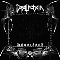 Deathchain - Deathrash Assault (2005) album