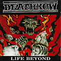 Deathrow - Life Beyond album