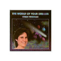 Debbie Friedman - The World of Your Dreams album