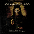 Degradead - Til Death Do Us Apart альбом