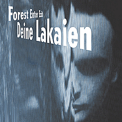 Deine Lakaien - Forest Enter Exit album