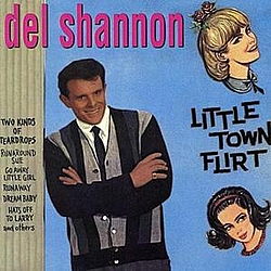 Del Shannon - Little Town Flirt альбом