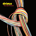 Delays - You See Colours album